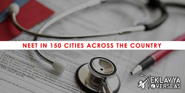 NEET in 150 cities across the country