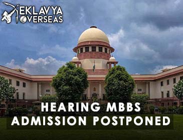 Hearing MBBS Admission Postponed