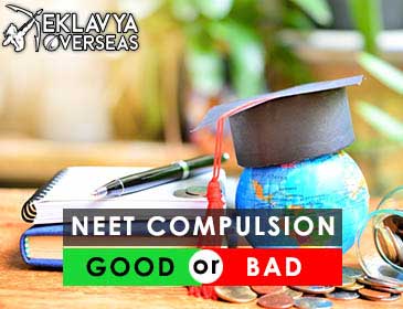 NEET Compulsion for MBBS abroad good or bad