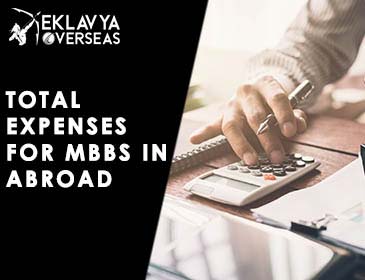Total Expenses for MBBS in Abroad